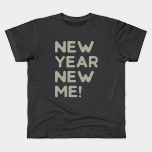 New Year New Me Kids T-Shirt